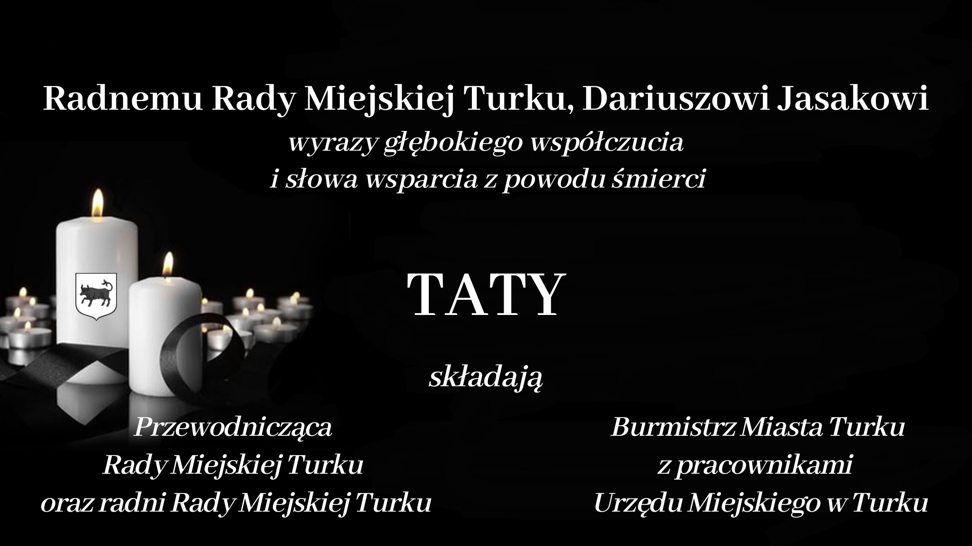 Kondolencje dla radnego Dariusza Jasaka