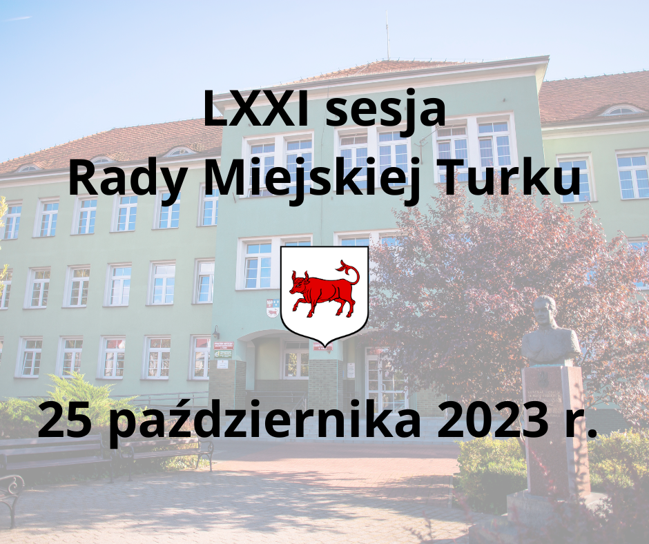 25 października sesja Rady Miejskiej Turku