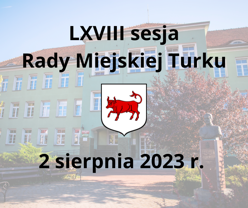 2 sierpnia sesja Rady Miejskiej Turku