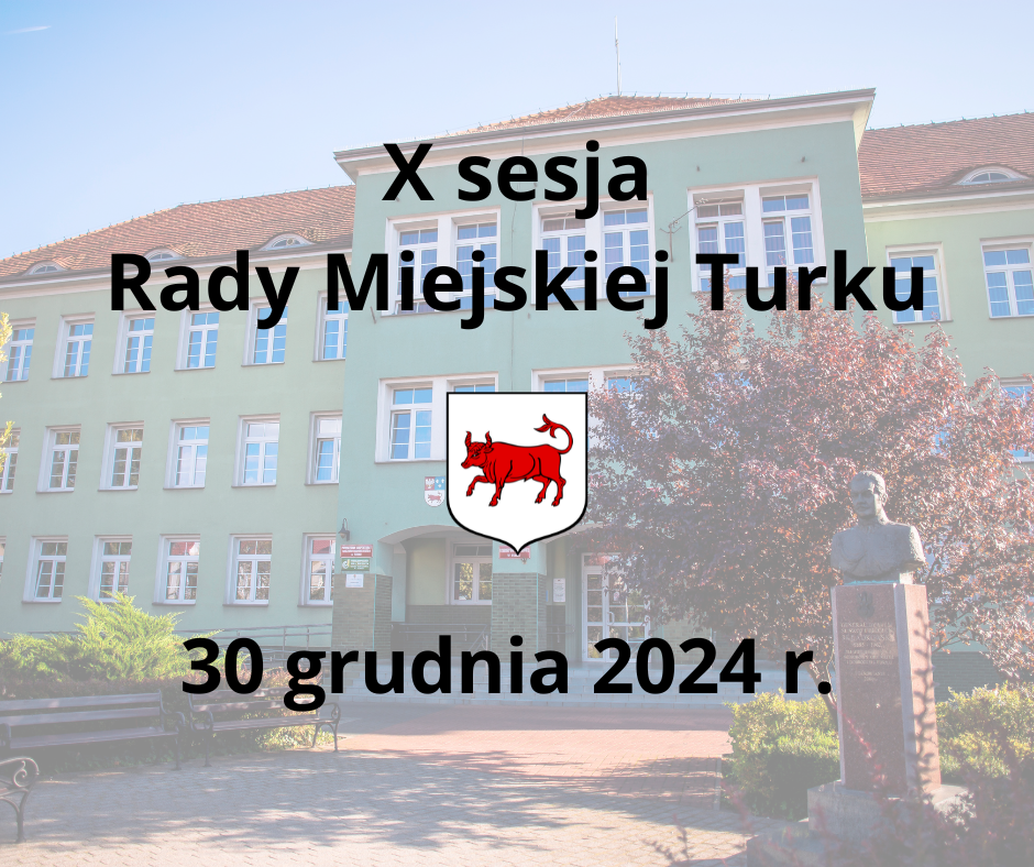 30 grudnia sesja budżetowa Rady Miejskiej w Turku