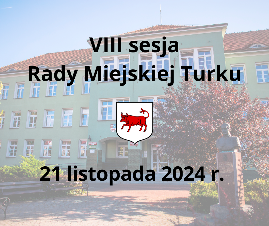 21 listopada sesja Rady Miejskiej Turku