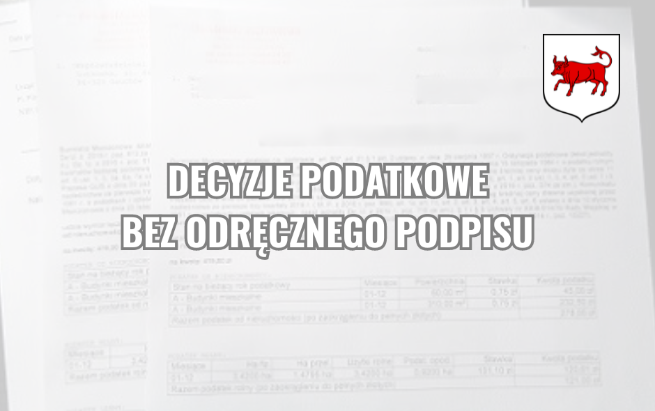 Decyzje podatkowe bez odręcznego podpisu