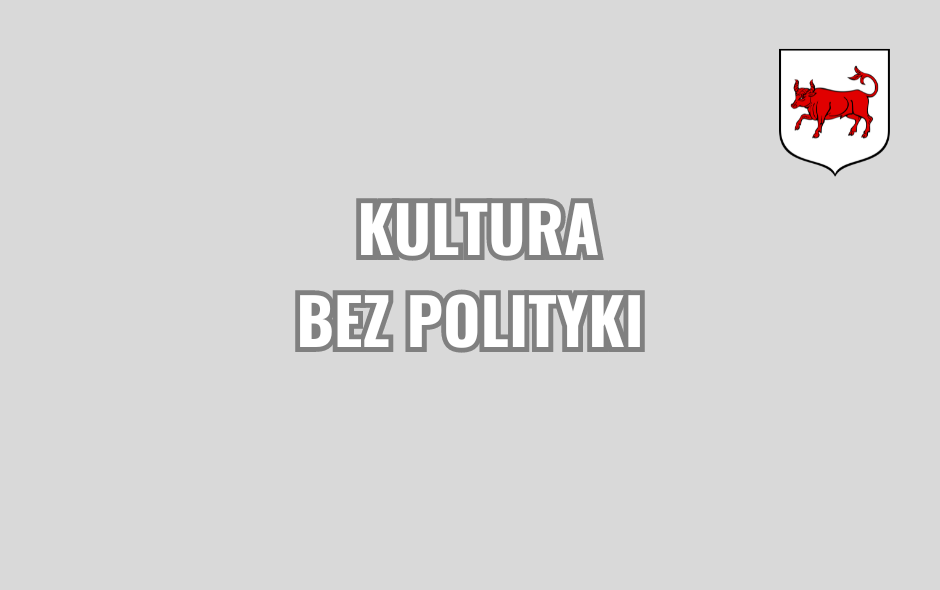 KULTURA bez polityki