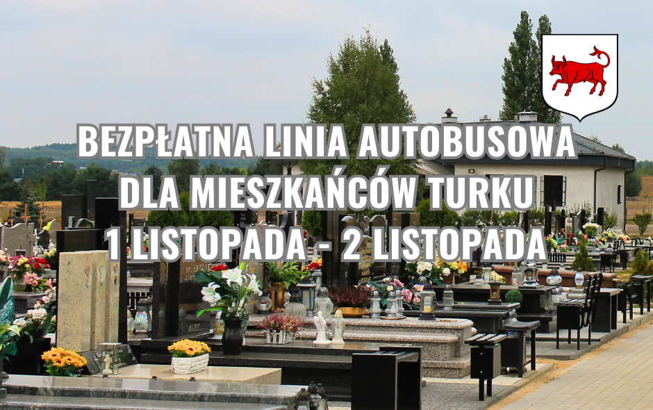 Turkowianie do cmentarzy dojadą autobusem
