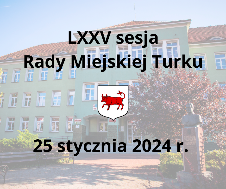 Zaproszenie na sesję Rady Miejskiej Turku